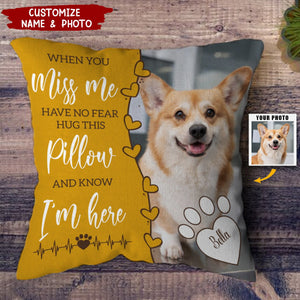 When You Miss Me Personalized Memorial Pillow, Gift For Family Members, Pet Lover