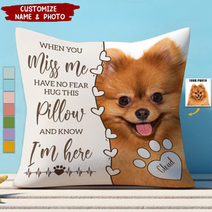 When You Miss Me Personalized Memorial Pillow, Gift For Family Members, Pet Lover