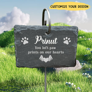 You Left Paw Prints On Our Hearts - Personalized Pet Memorial Garden Slate And Hook - Pet Lovers