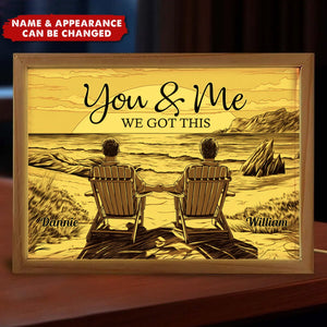 You & Me We Got This - Personalized Frame Light Box